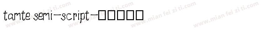tamte semi-script字体转换